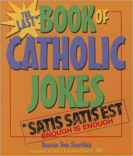 Last Book of Catholic Jokes