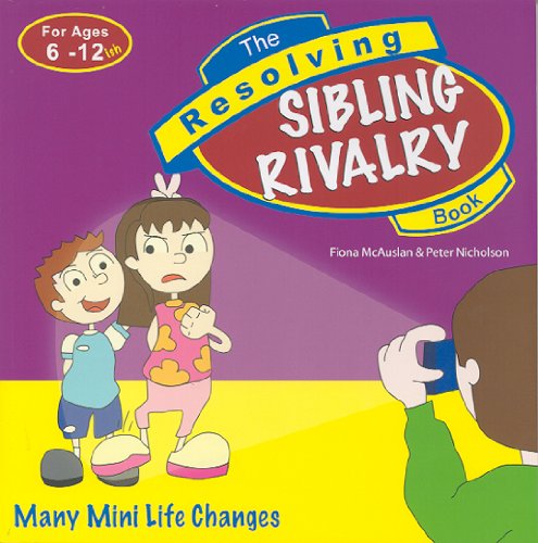 Resolving Sibling Rivalry