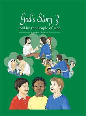 God's Story 3: Told by the People of God