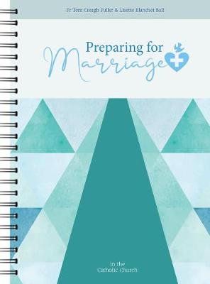 Preparing for Marriage in the Catholic Church - Couples