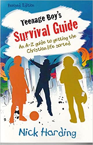 Teenage Boys Survival Guide Revised Ed.