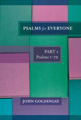 Psalms for Everyone Part 1: Psalms 1-72