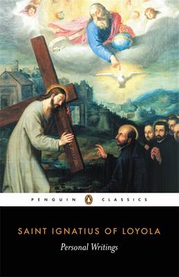 Saint Ignatius of Loyola: Personal Writings