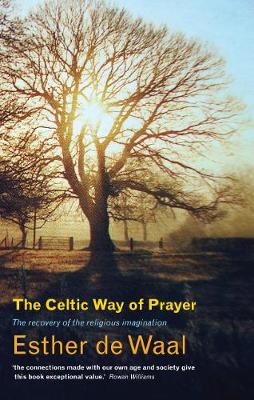 Celtic Way of Prayer