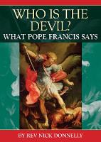 Who is the Devil?: What Pope Francis Says