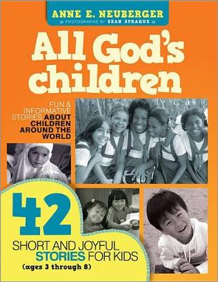 All God's Children: 42 Short and Joyful Stories for Kids