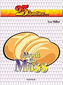 25 Questions About Mass