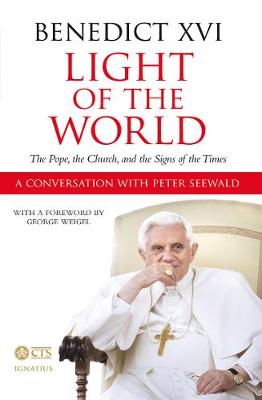 Light of the World: The Pope, the Church, and the Signs of the Times