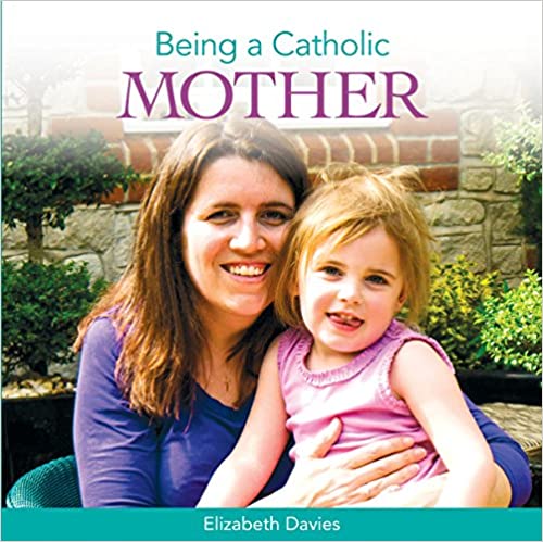 Being a Catholic Mother