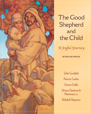 Good Shepherd & the Child: A Joyful Journey