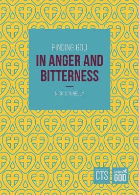 Finding God in Anger and Bitterness PA55