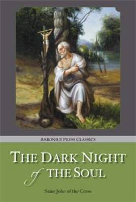 Dark Night of the Soul The Baronius