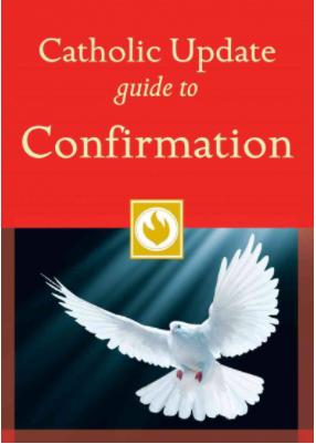 Catholic Update Guide to Confirmation