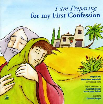 I Am Preparing for My First Confession