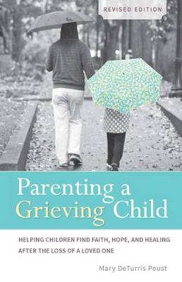 Parenting a Grieving Child