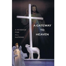 A Gateway to Heaven