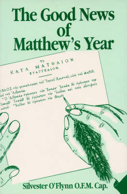 The Good News of Matthew's Year