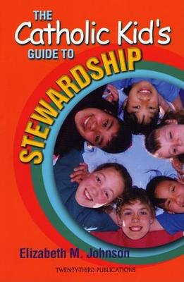 Catholic Kid's Guide to Stewardship