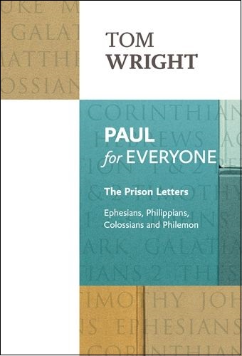Paul For Everyone: The Prison Letters
