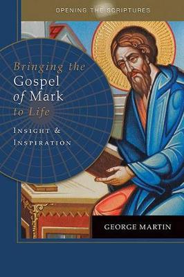 Bringing the Gospel of Mark
