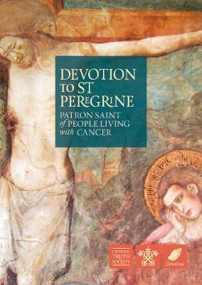 Devotion to Saint Peregrine: Patron of People Living with Cancer