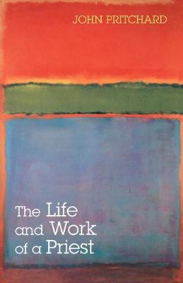 Life and Work of a Priest