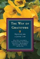Way of Gratitude: Readings for a Joyful Life