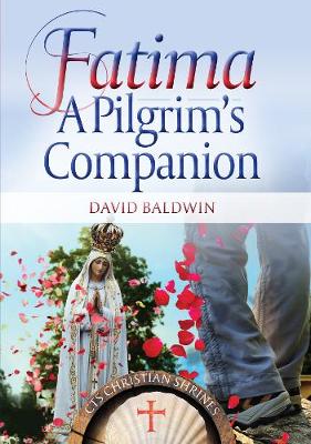 Fatima: A Pilgrim's Companion D816