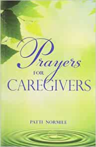 Prayers for Caregivers