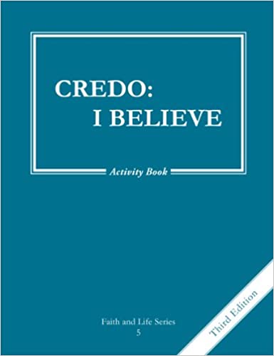 Faith and Life Grade 5: Credo I Believe Activity Book