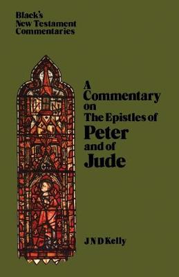 A Commentary on the Epistles of Peter and of Jude