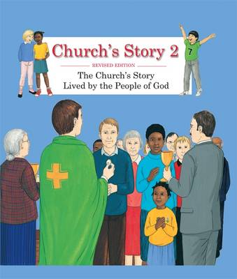 Church's Story 2: Lived by the People of God