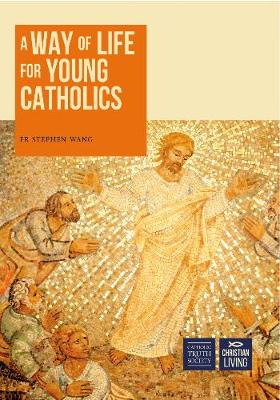 Way of Life for Young Catholics Do774
