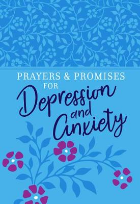 Prayers & Promises for Depression and Anxiety