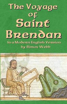 The Voyage of Saint Brendan: In a Modern English Version