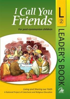 I Call You Friends: L2 Leader's Book