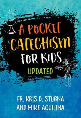 A Pocket Catechism For Kids Updated