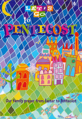 Let's Go to Pentecost
