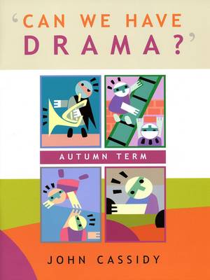 Can We Have Drama? Autumn Term