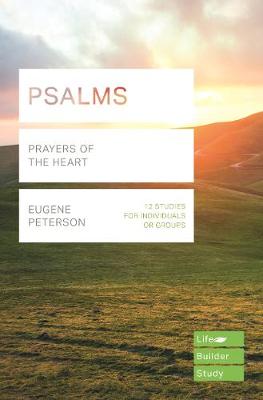 Psalms, Prayers of the Heart, Life builder