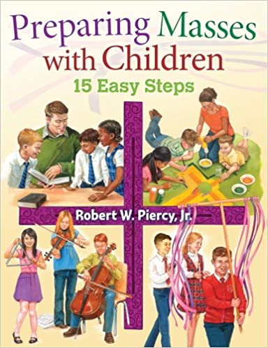 Preparing Masses with Children: 15 Easy Steps