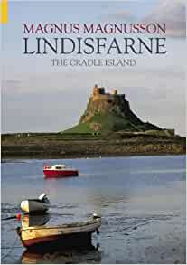 Lindisfarne: The Cradle Island