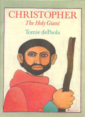 Christopher: The Holy Giant