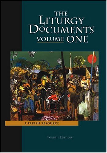 Liturgy Documents Vol 1