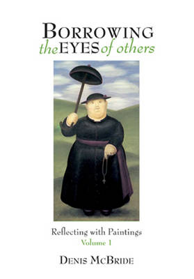 Borrowing the Eyes of Others Vol 1