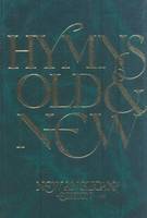 Hymns Old and New: New Anglican Edition