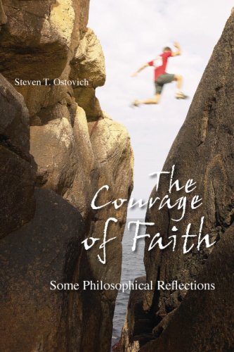 The Courage of Faith: Some Philosophical Reflections