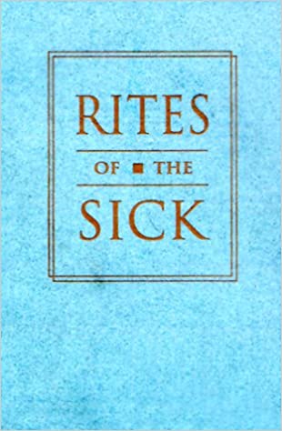 Rites of the Sick