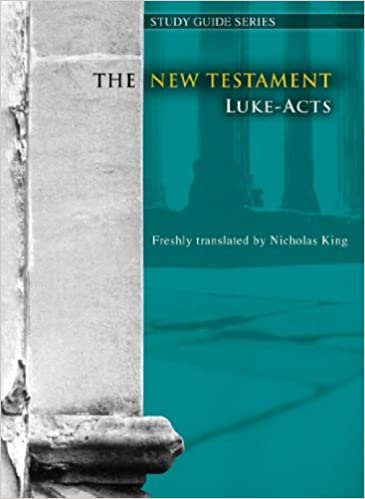 New Testament: Luke - Acts Study Guide