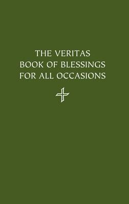 The Veritas Book of Blessings for All Occations
